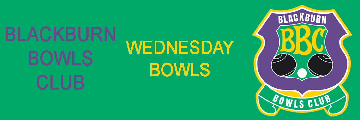 Wednesday Bowls